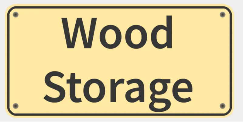 Wood Storage