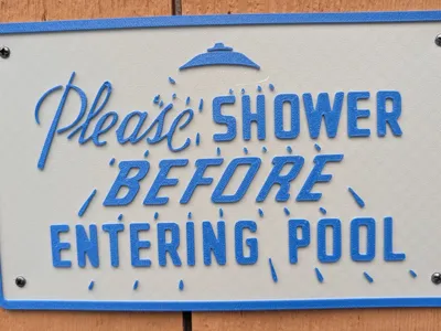 Please Shower BEFORE Entering Pool
