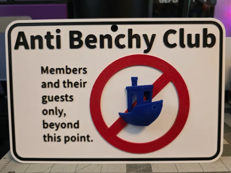 Anti Benchy Club Sign