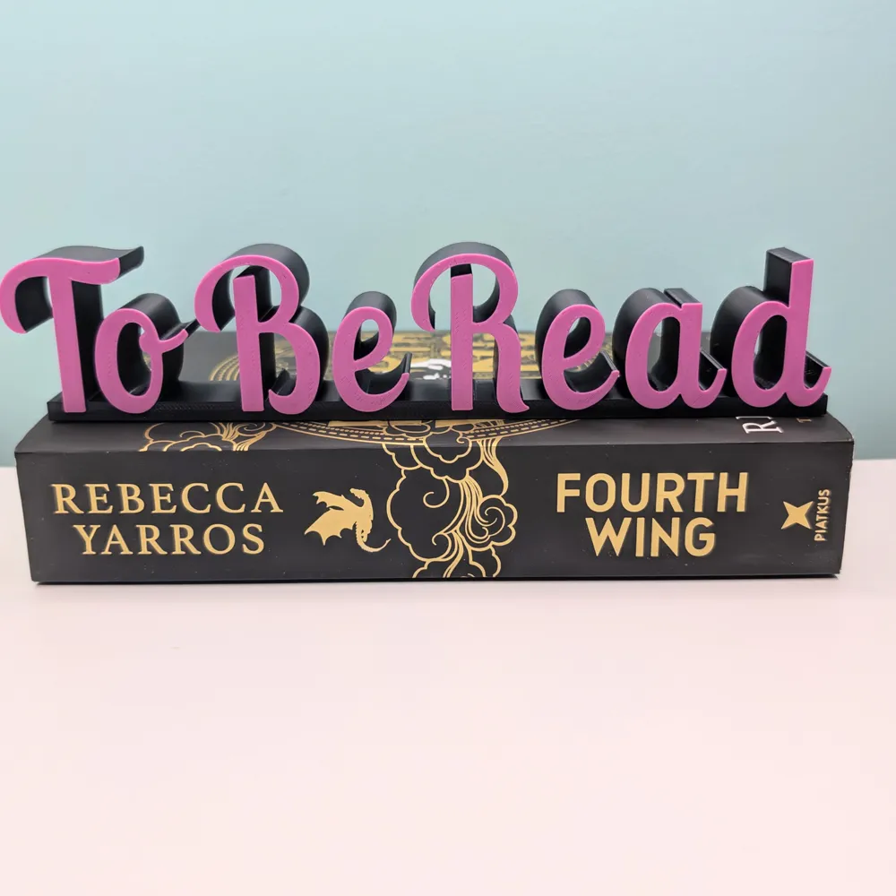To Be Read Bookshelf Sign - Free 3D Print Model - MakerWorld