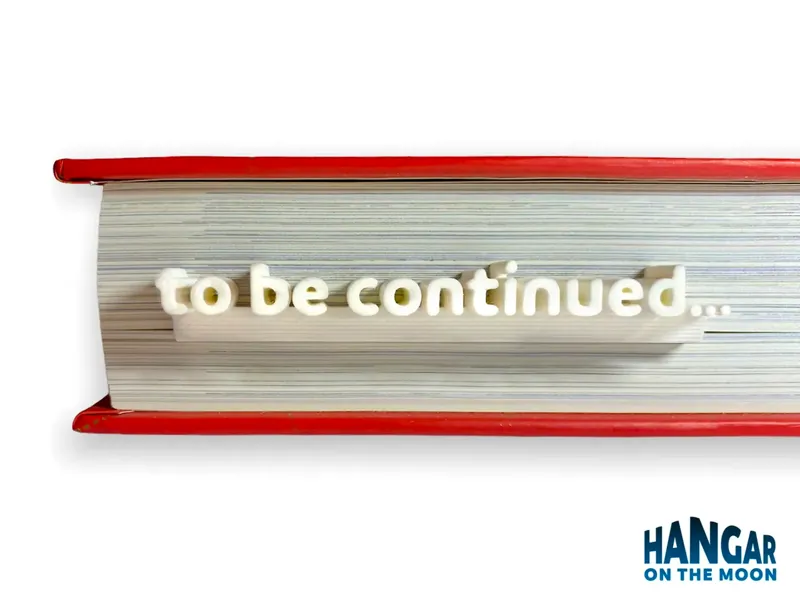 Bookmark TO BE CONTINUED...