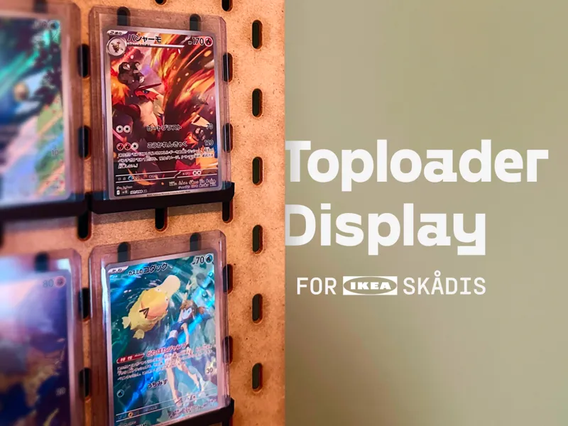 Toploader Pokemon Card Display for IKEA Skadis