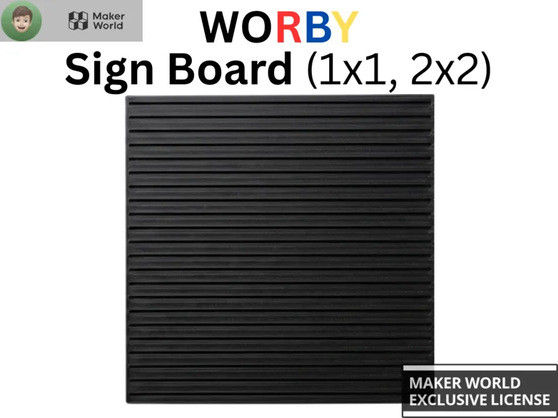 WORBY - Sign Board (1x1 & 2x2)