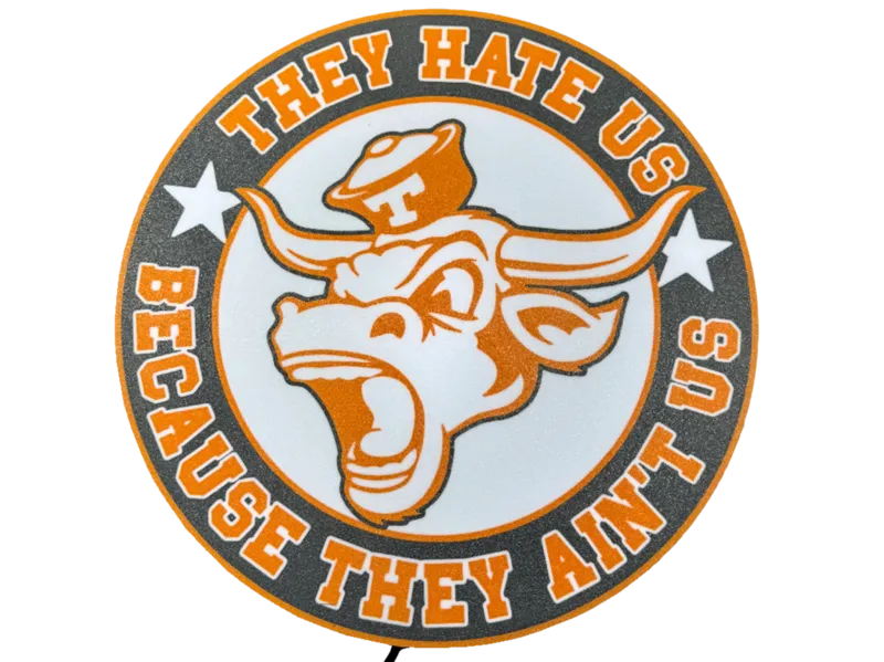 UT Longhorns - They Hate us