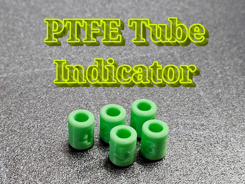 PTFE Tube Indicator