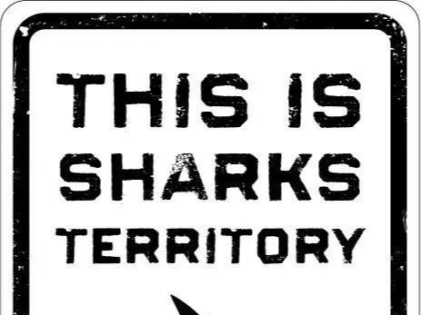 Sharks Territory Sign