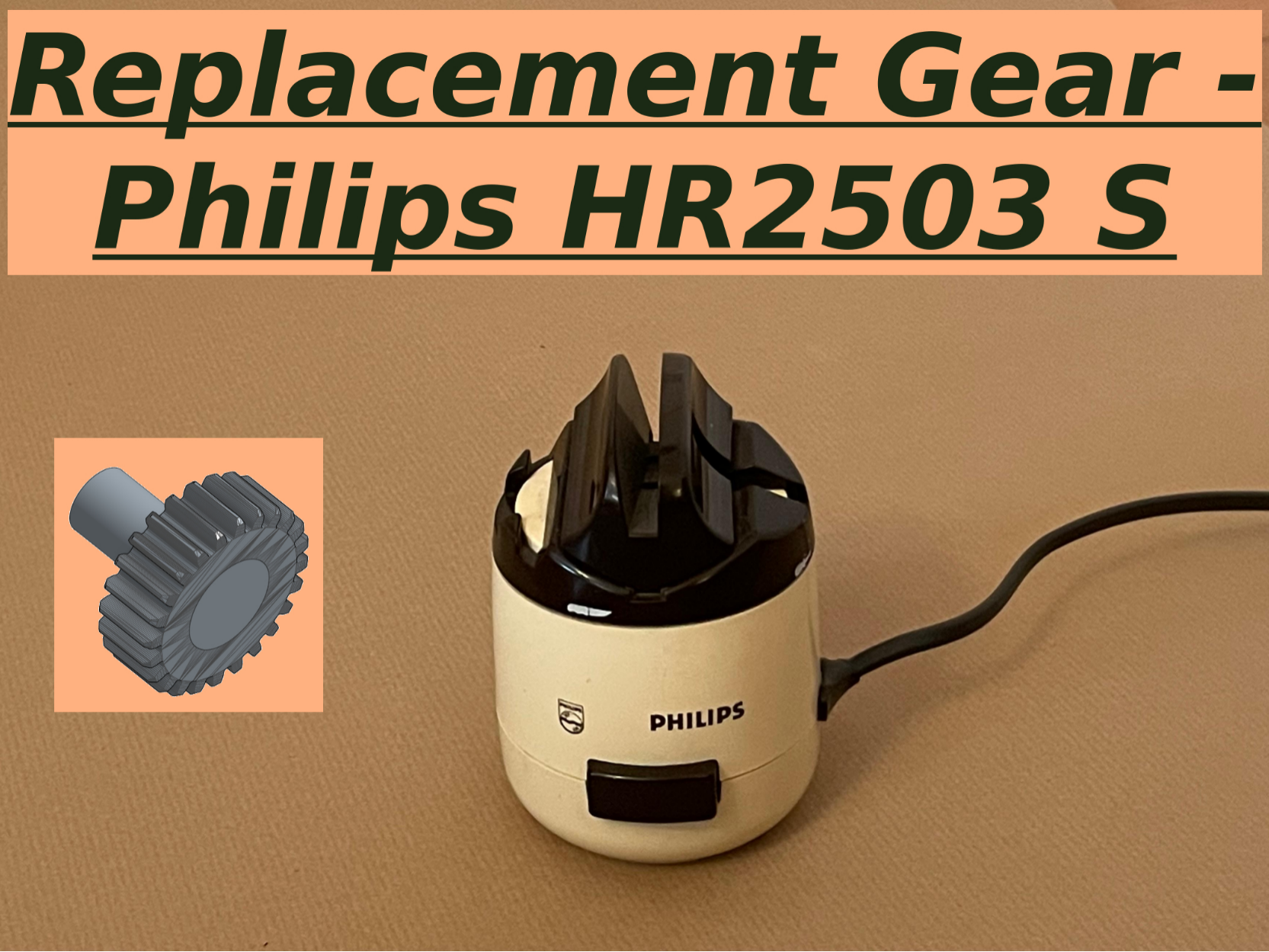 Philips HR 2503 / 2502 Sharpener Replacement Gear