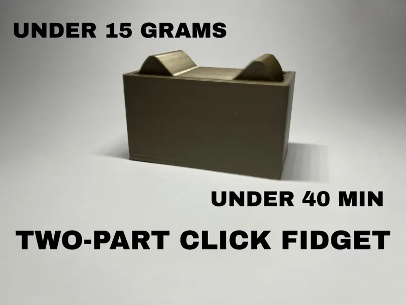 Two-Part Clicker Fidget