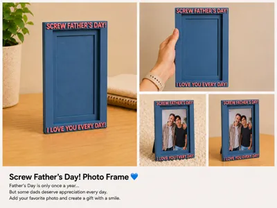 Screw Father's Day! Photo Frame