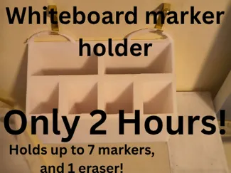 Whiteboard Marker/Eraser Holder!