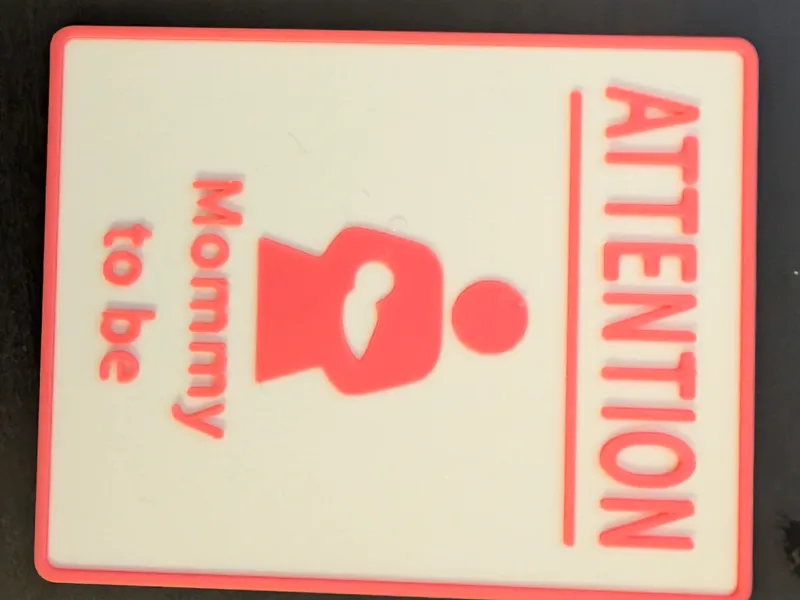 Attention-Sign "Mommy to be"