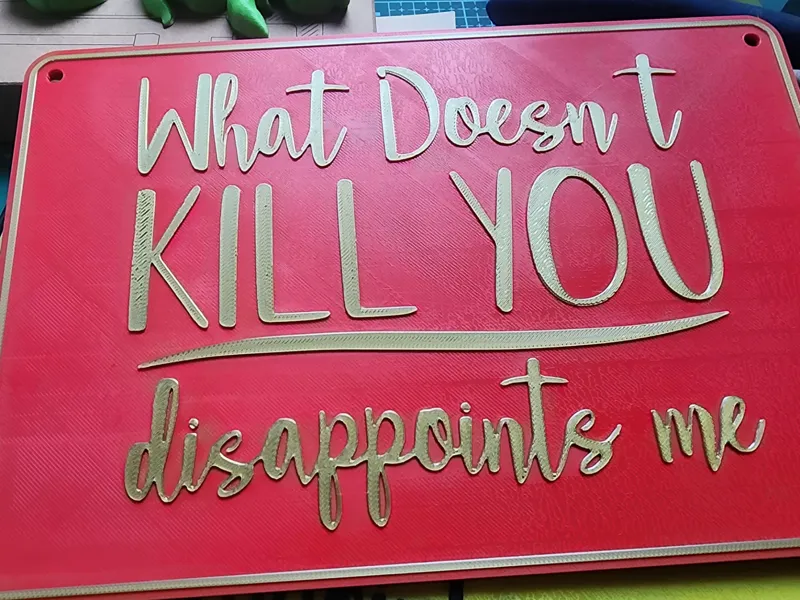 What Doesnt kill you disappoints me 
