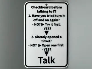 IT Checklist Sign – Funny Office Reminder Joke
