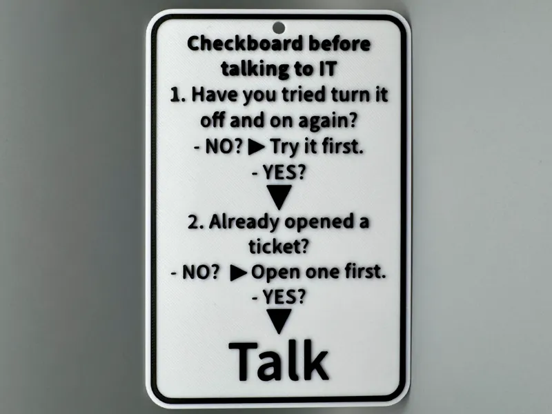IT Checklist Sign – Funny Office Reminder Joke