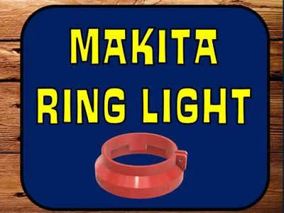 Makita Ring Light