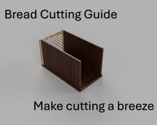 Bread Cutting Guide 