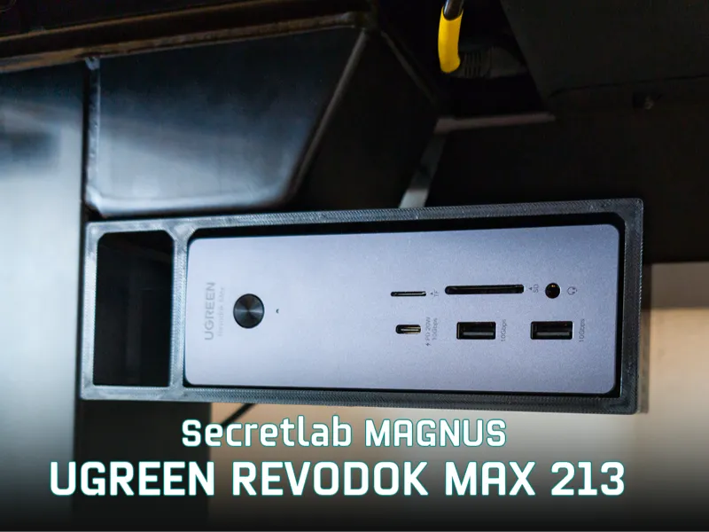 Secretlab Underdesk Mount: UGREEN Revodok Max 213 