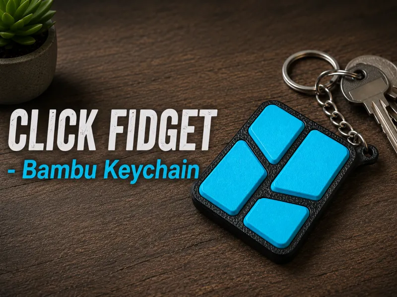 FIDGET  - Bambulab Keychain