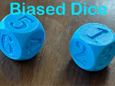 Biased Dice