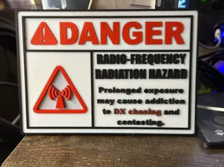 Ham Radio Funny RF Danger Sign