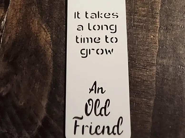 Long Time Old Friend Bookmark
