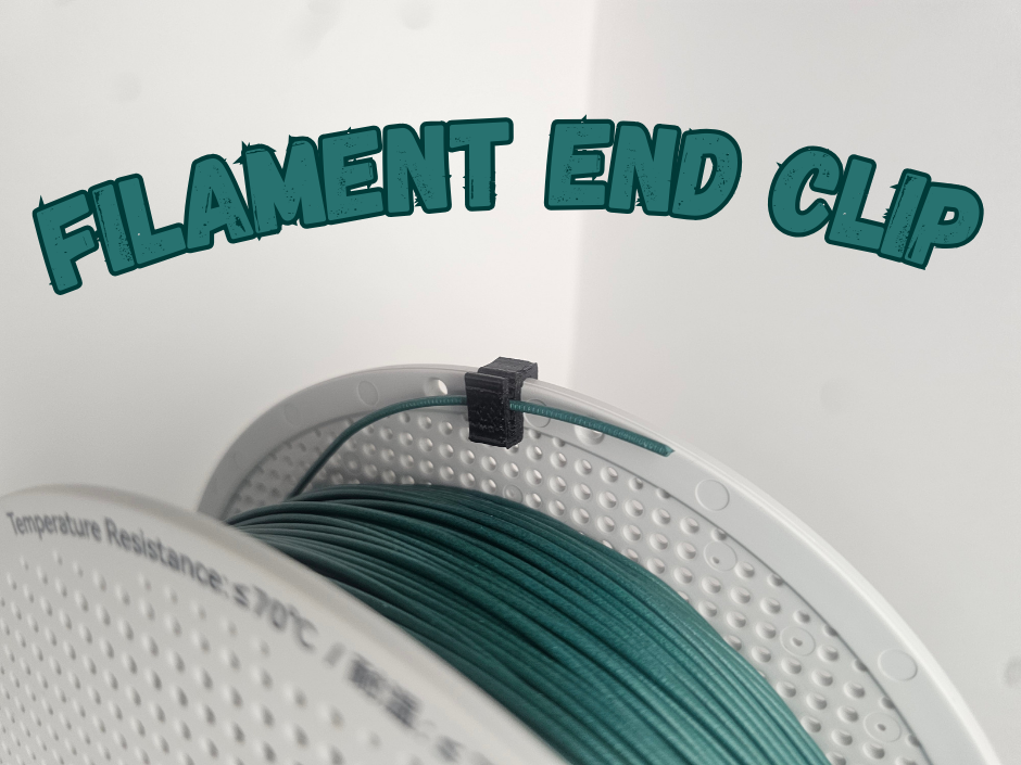 FILAMENT END CLIP
