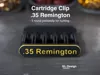 .35 Remington Cartridge Clip