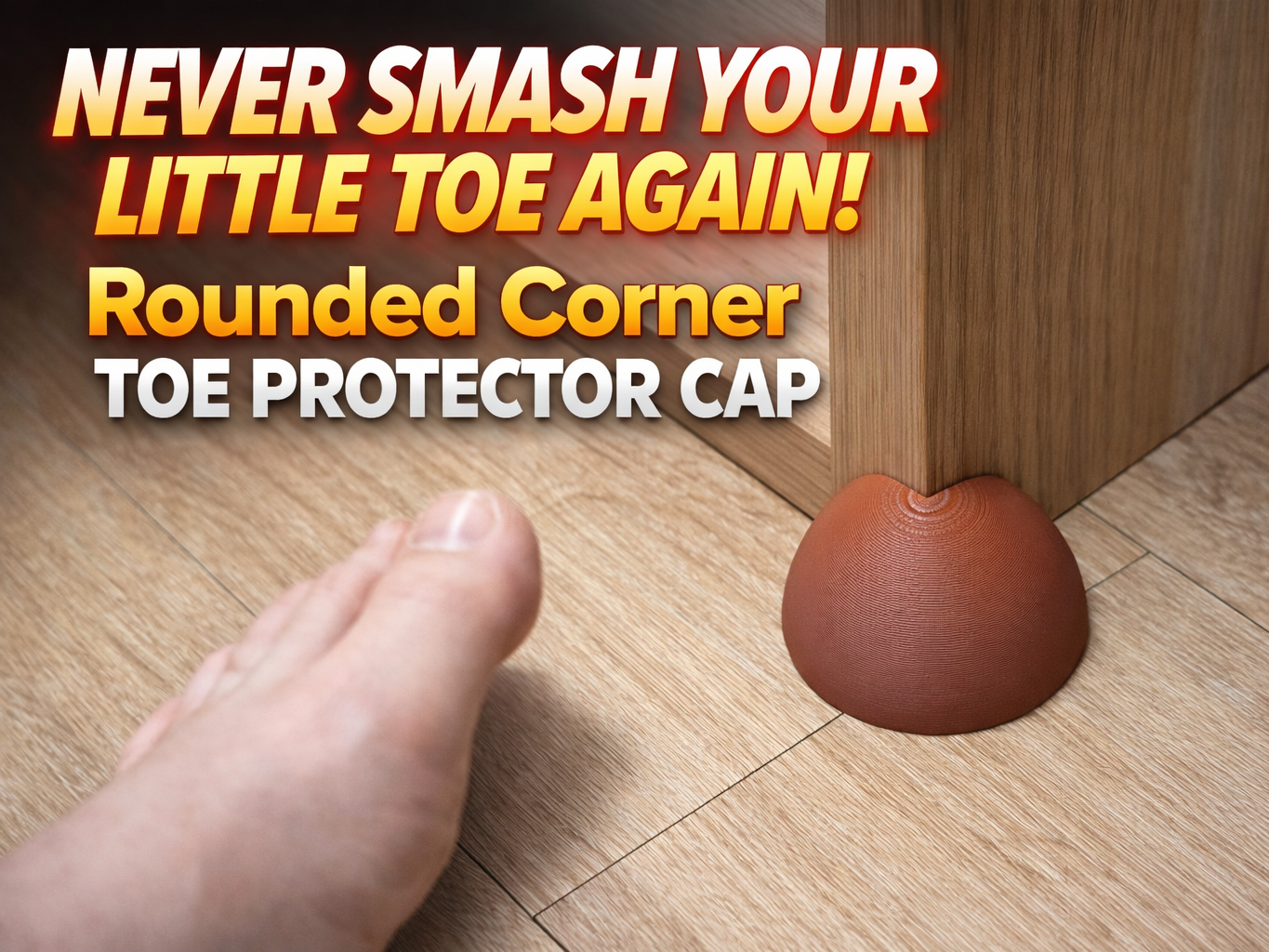 Rounded Corner Toe Protector Cap - Corner Guard