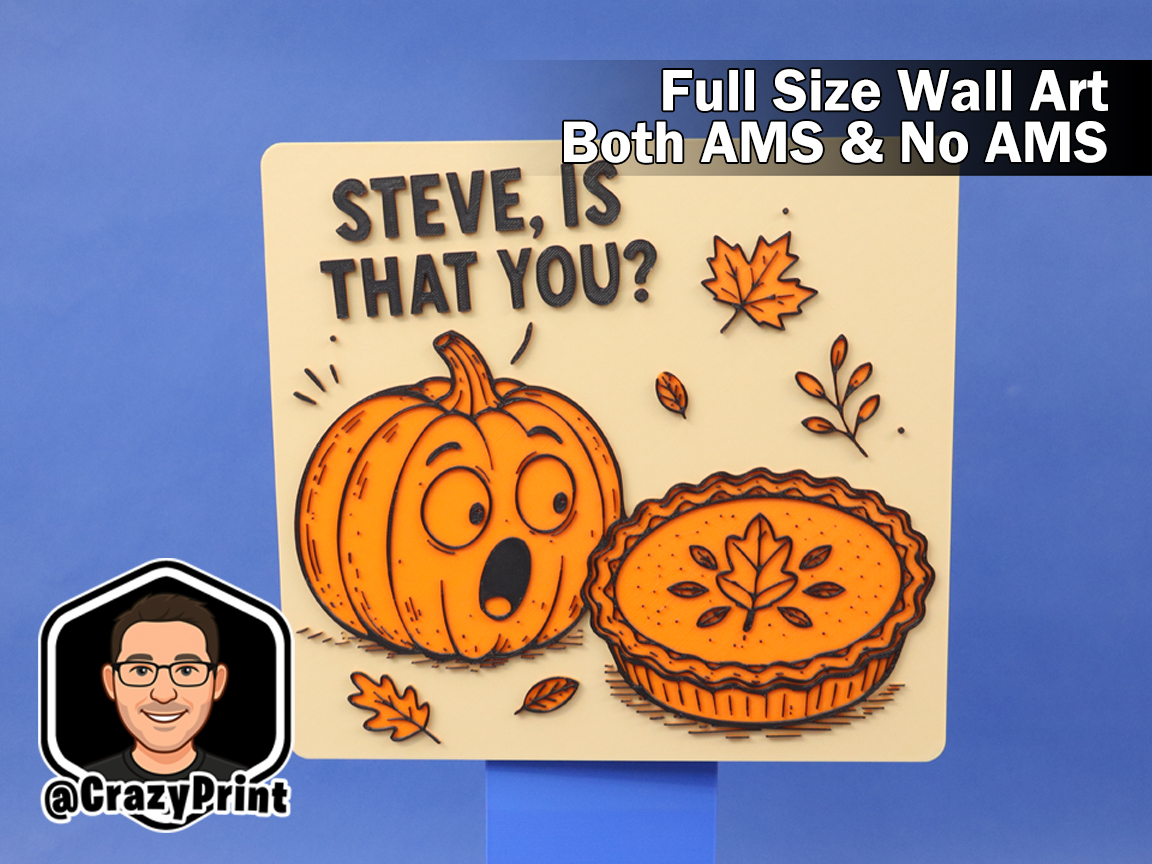 Hilarious Fall-Thanksgiving Wall Art / Sign-No AMS 3D model