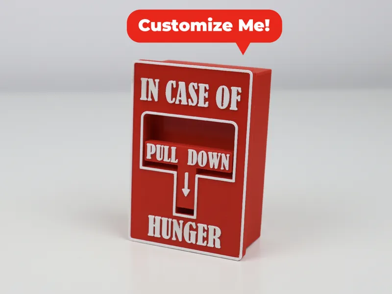 Customizable In Case Of Hunger Storage Box