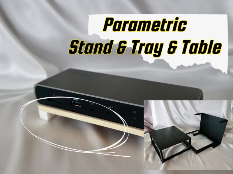 Multi-Purpose Stand/Tray/Table Generator