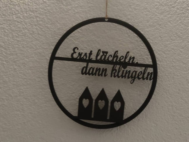Türschild ,,Erst lächeln dann klingeln,,