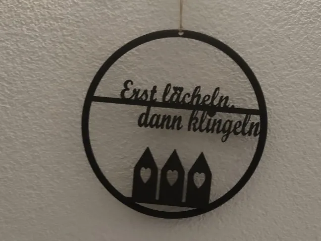Türschild ,,Erst lächeln dann klingeln,,