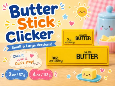Butter Stick Clicker Fidget - 2 Sizes!