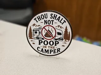Thou Shalt NOT Poop in the Camper Coaster