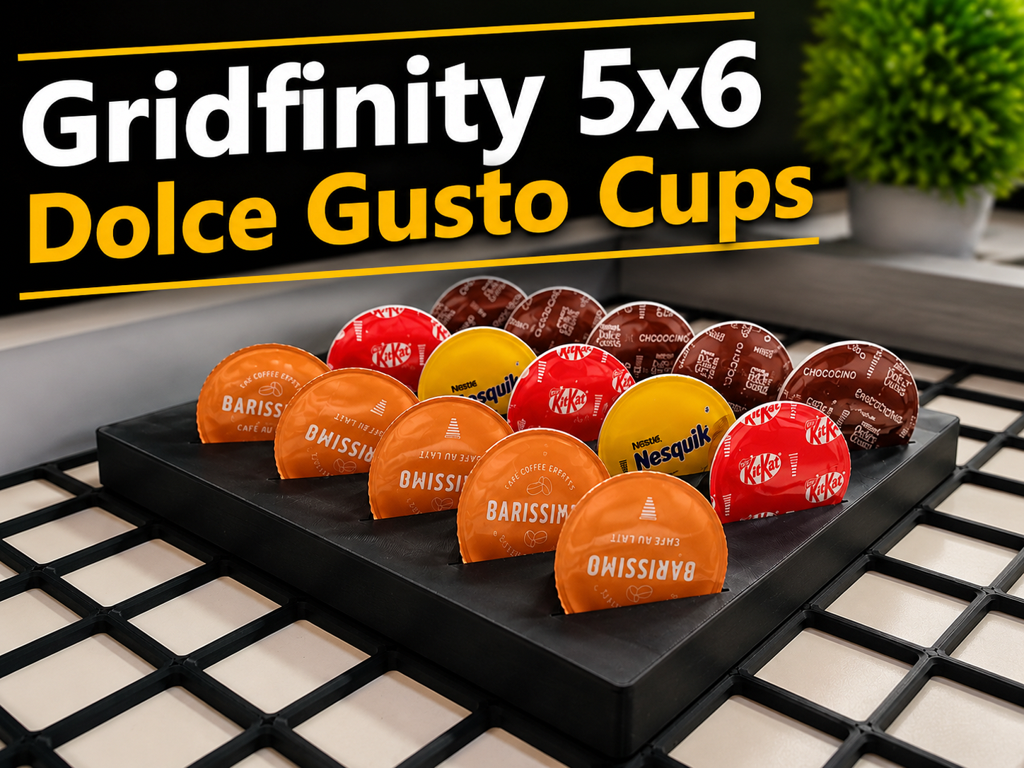 Gridfinity 5x6 Dolce Gusto Capsule Holder