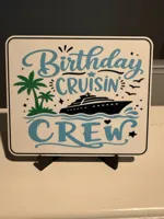 BIRTHDAY CRUISIN CREW DOOR SIGN