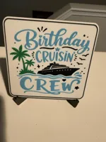 BIRTHDAY CRUISIN CREW COASTER