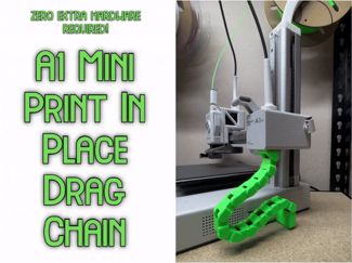 A1 Mini Print In Place Side Drag Chain