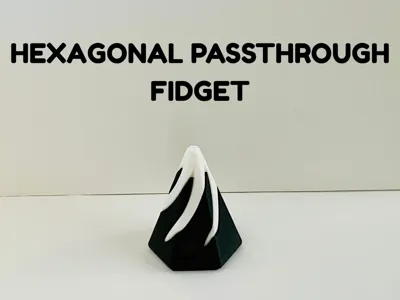 Hexagonal Passthrough Fidget