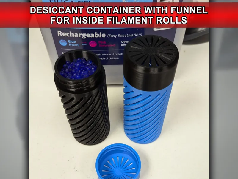 Desiccant Container For Filament With Funnel