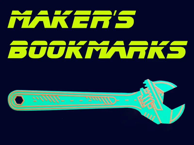 Maker's bookmarks / Adjustable wrench