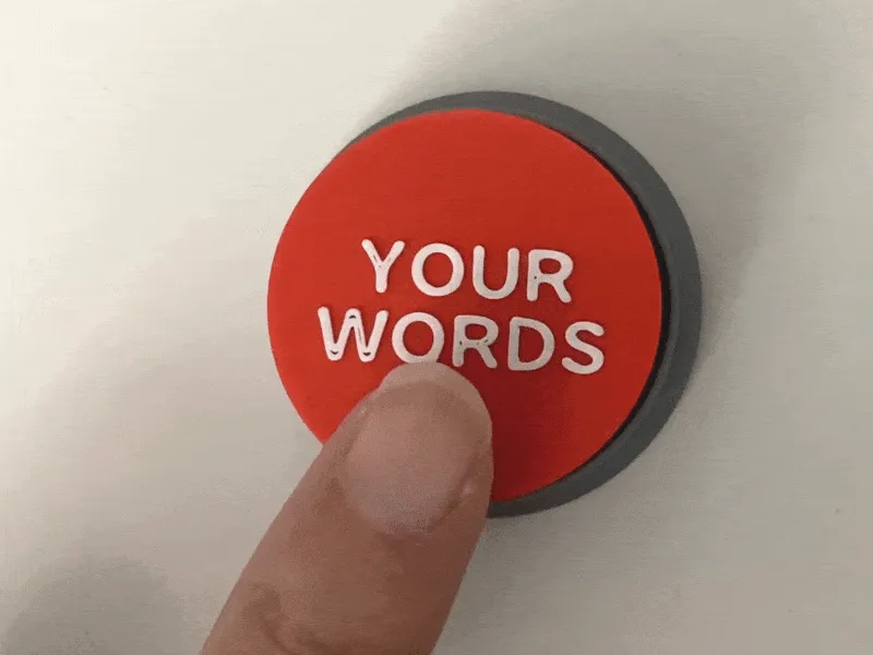 Would Button Customizable Button - Whatever Words You want - Free 3D Print Model ...