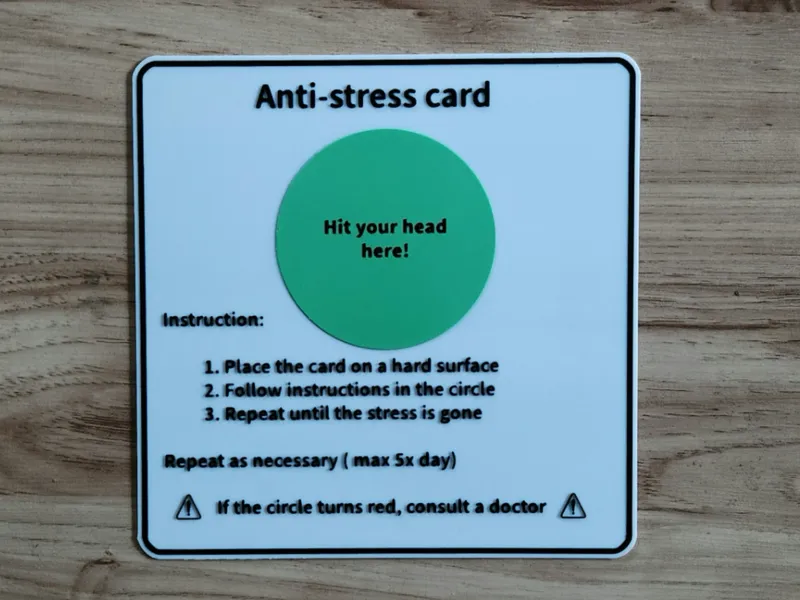 Anti Stress Card (sign)