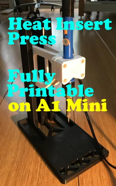 Heat Insert Press - Fully printable on A1 mini