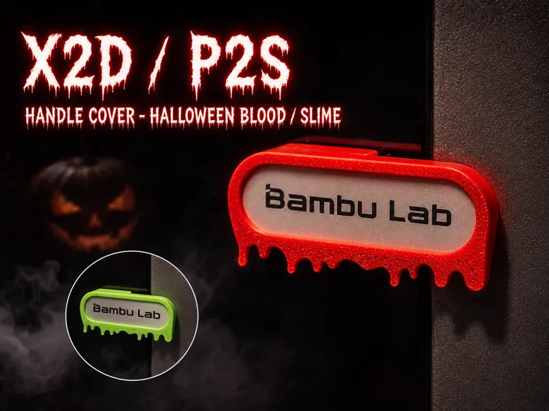 X2D / P2S Handle Cover - Halloween Blood / Slime