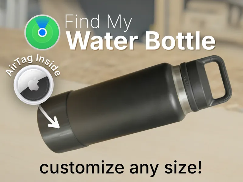 Find My Water Bottle (Apple AirTag) - TPU 95A