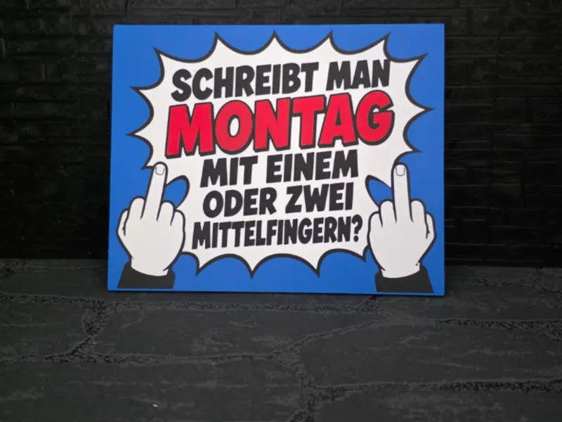 Magnet Schild " Montag mit 1 oder 2 MF "