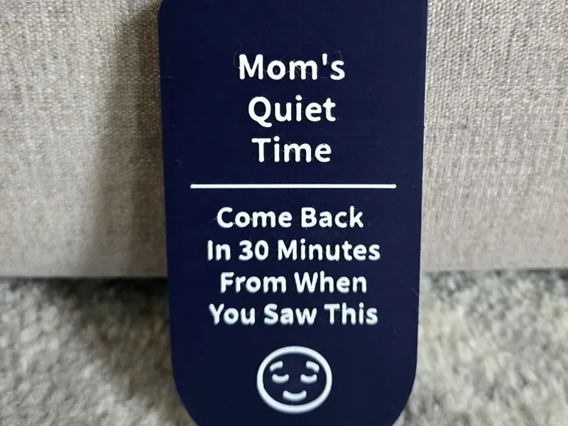 Mom's Quiet Time Door Sign