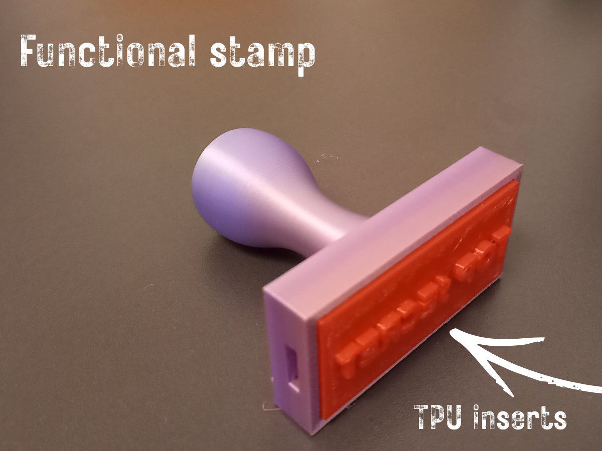 Functional stamp with TPU inserts